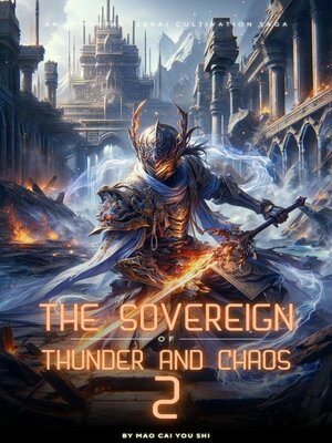 cover image of The Sovereign of Thunder and Chaos